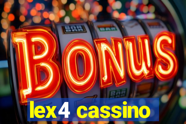 lex4 cassino